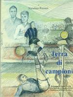 Terra di campioni