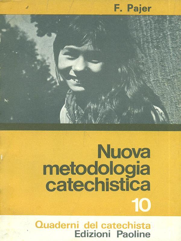 Nuova metodologia catechistica