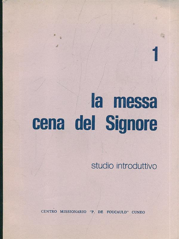 La messa cena del Signore 1