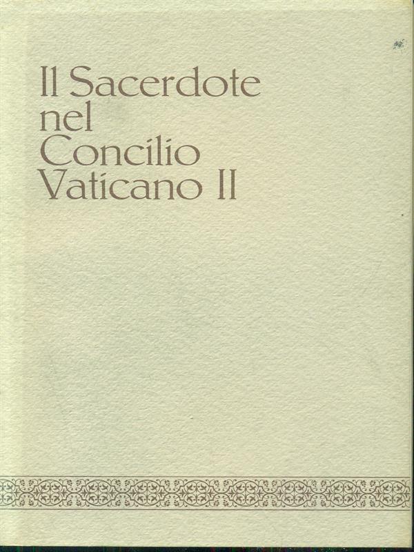 Il sacerdote nel concilio vaticano II