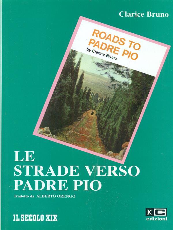 Le strade verso Padre Pio