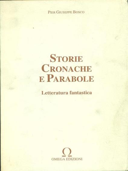 Storie Cronache e Parabole - P. Giuseppe Bosco - copertina