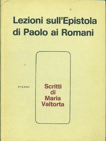 Lezioni sull'Epistola di Paolo ai romani - Maria Valtorta - copertina