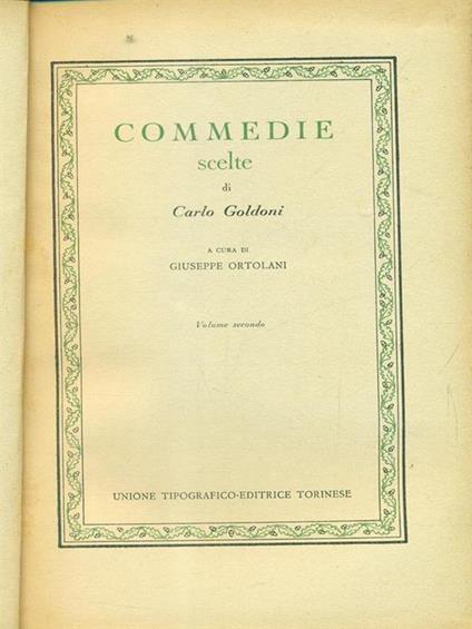 Commedie scelte. Vol. Secondo - Carlo Goldoni - copertina