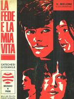 La fede e la mia vita