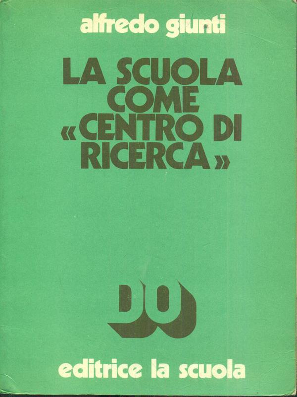 La scuola come centro di ricerca