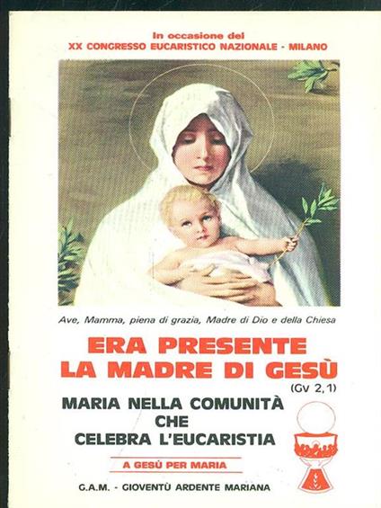 Era presente la Madre di Gesù - copertina