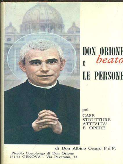 Don Orione beato e le persone - Albino Cesaro - copertina
