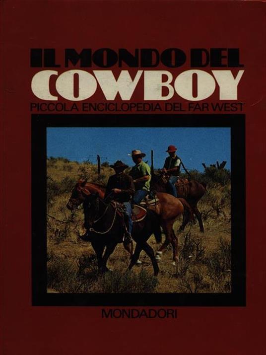 Il mondo del cowboy - B. Palmiro Boschesi - copertina