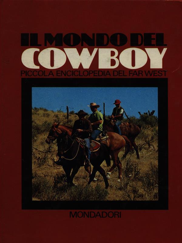 Il mondo del cowboy
