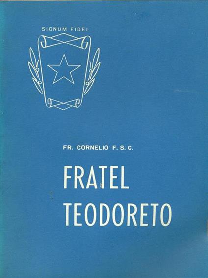 Fratel Teodoreto - copertina