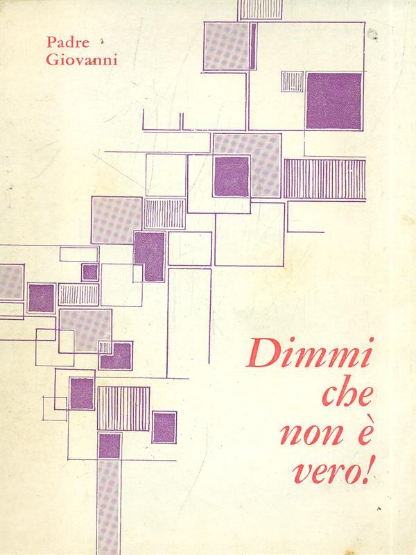 Dimmi che non é vero
