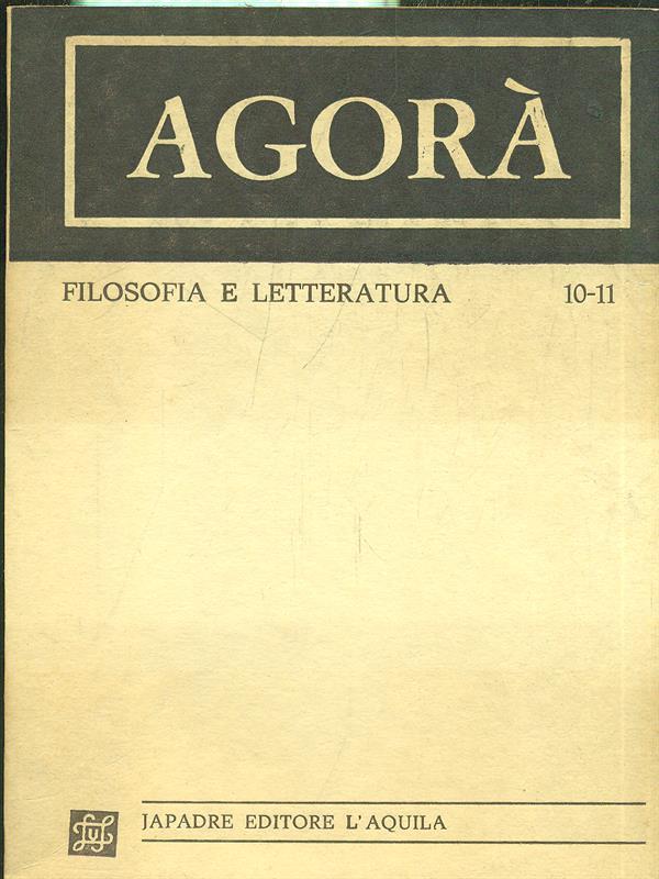 Agorà Filosofia e Letteratura 10-11
