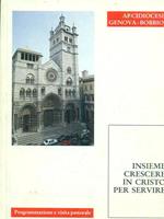 Insieme crescere in Cristo per servire