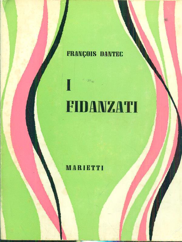 I fidanzati