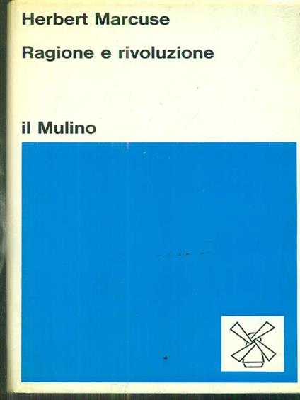 Ragione e rivoluzione - Herbert Marcuse - copertina