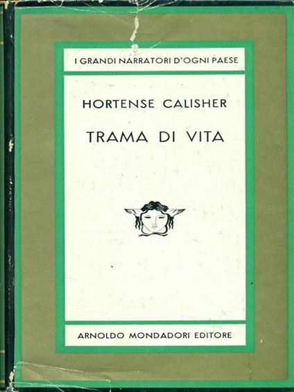 Trama di vita - Hortense Calisher - copertina