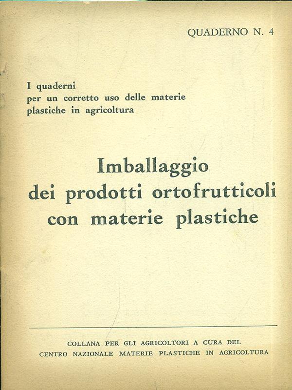 Imballaggio dei prodotti ortofrutticoli con materieplastiche