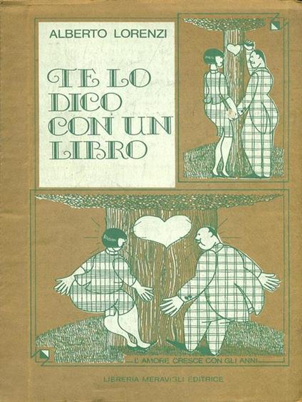 Te lo dico con un libro - Alberto Lorenzi - copertina