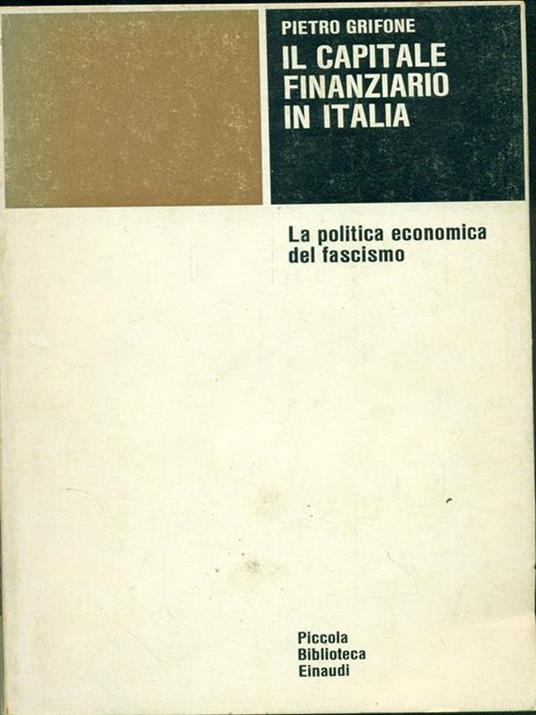 Il capitale finanziario in Italia - Pietro Grifone - copertina