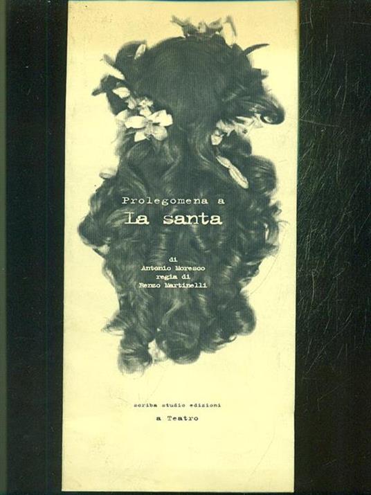 Prolegomena a La santa - Martinelli,Moresco - copertina