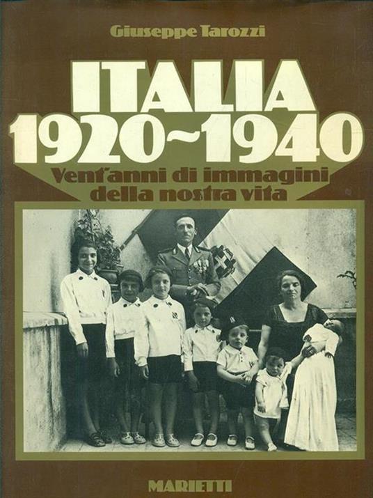 Italia 1920-1940 - Giuseppe Tarozzi - copertina