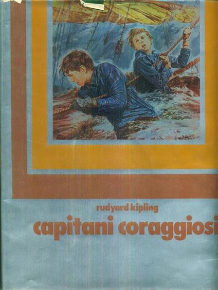 Capitani coraggiosi - Rudyard Kipling - copertina