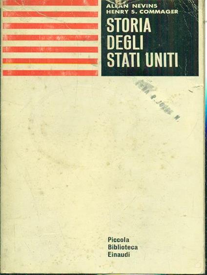 Storia degli Stati Uniti - Allan Nevins - copertina