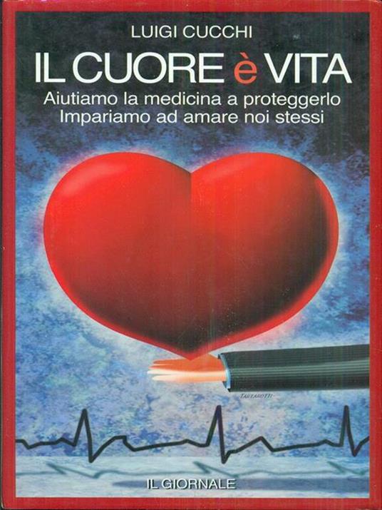 Il cuore é vita - Luigi Cucchi - copertina