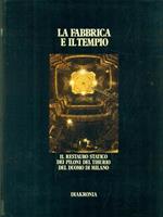 La Fabbrica e il Tempo