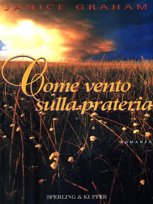 Come vento sulla prateria