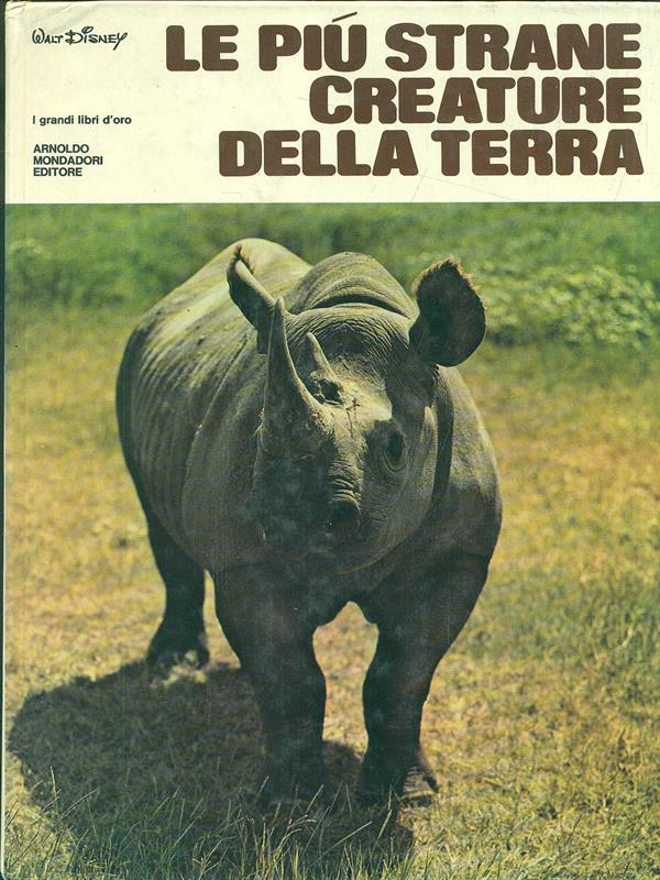 Le più strane creature della terra