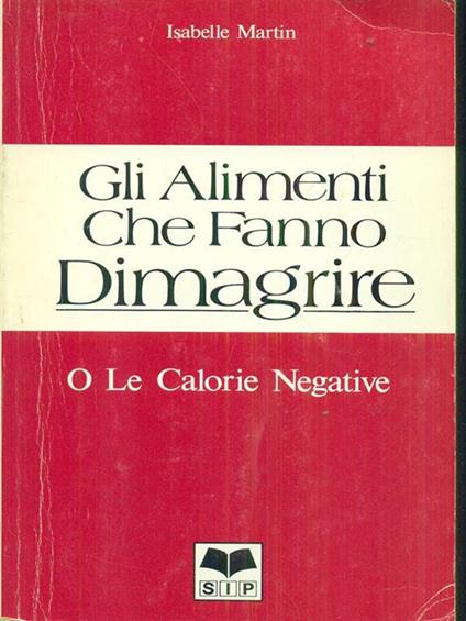 Gli alimenti che fanno dimagrire - copertina