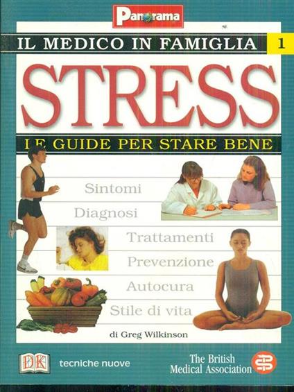 Stress le guide per stare bene - copertina