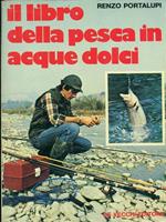 Il libro della pesca in acque dolci