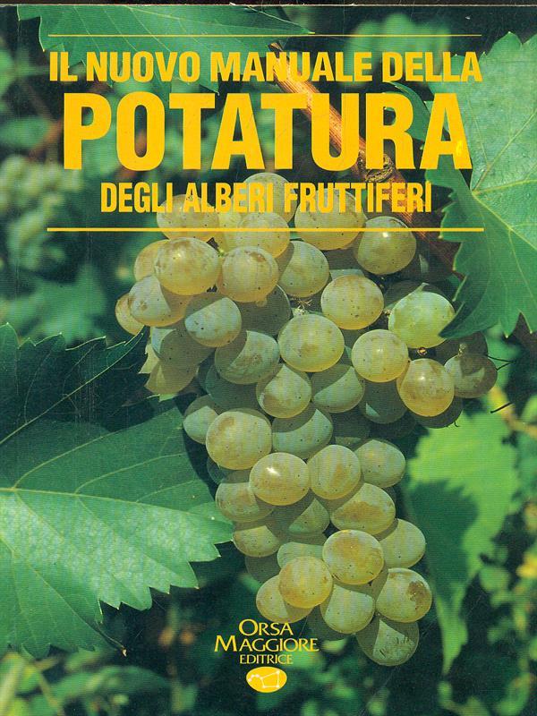 Il nuovo manuale della potatura