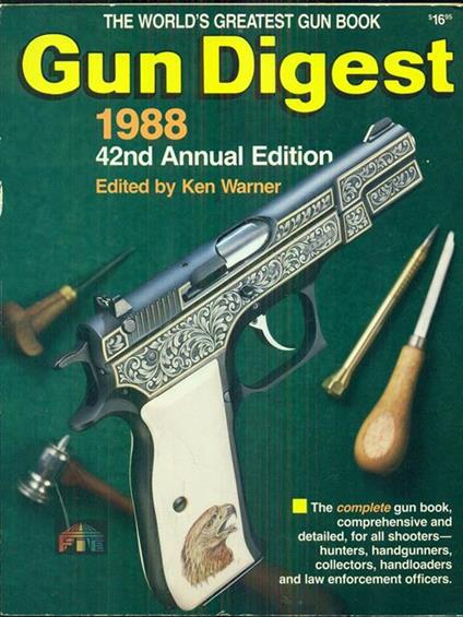 Gun Digest 1988 - Ken Warner - copertina