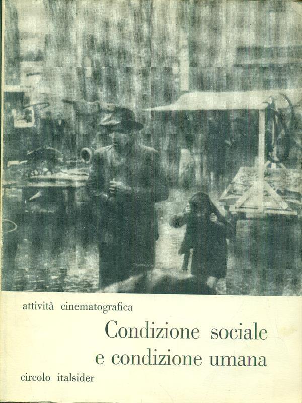 Condizione sociale e condizione umana