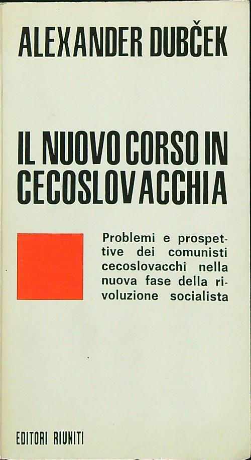 Il nuovo corso in Cecoslovacchia