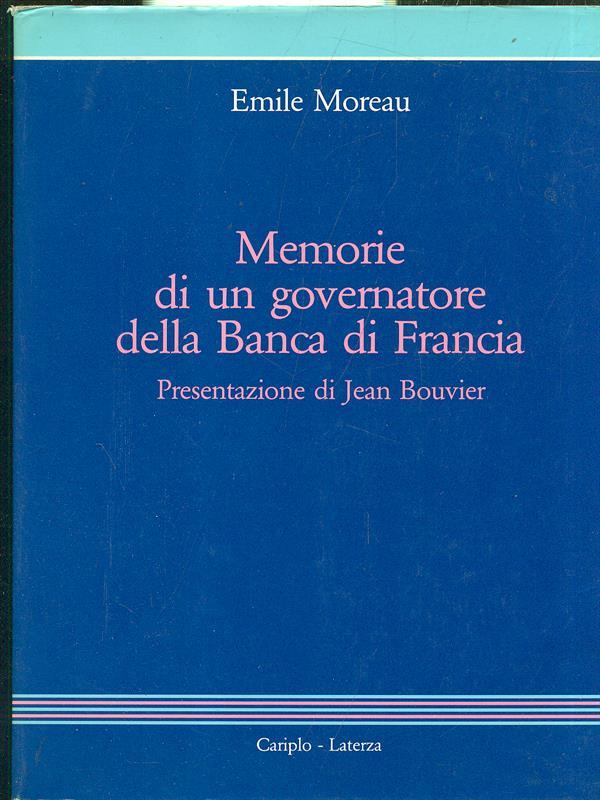 Memorie di un governatore della Bancadi Francia