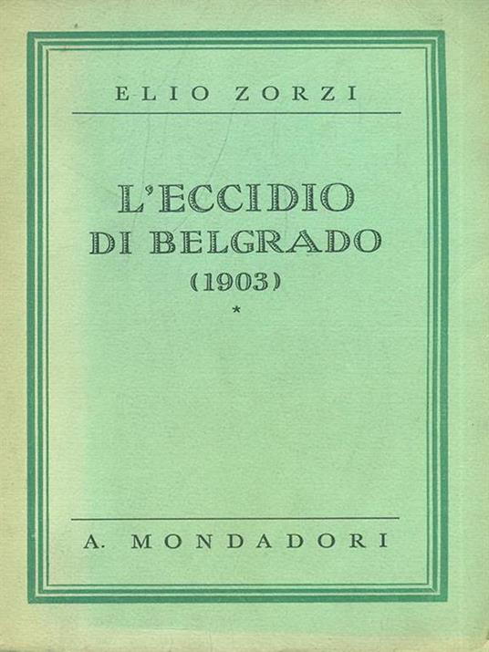 L' eccidio di Belgrado - Elio Zorzi - copertina