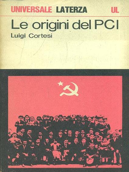 Le origini del PCI - Luigi Cortesi - copertina