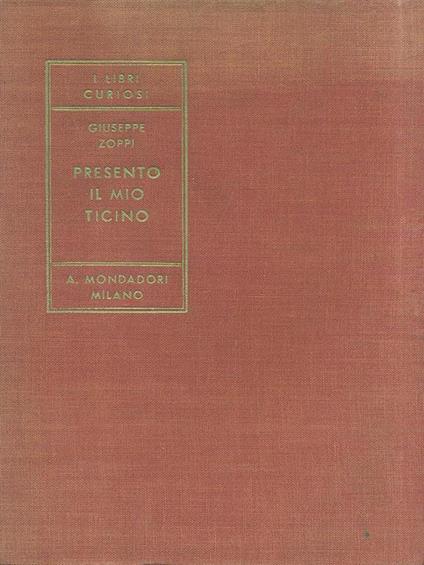 Presento il mio Ticino - Giuseppe Zoppi - copertina