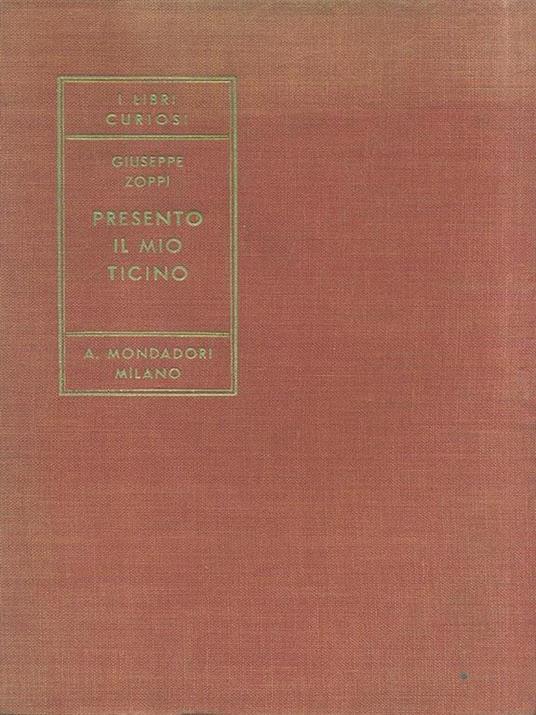 Presento il mio Ticino - Giuseppe Zoppi - copertina
