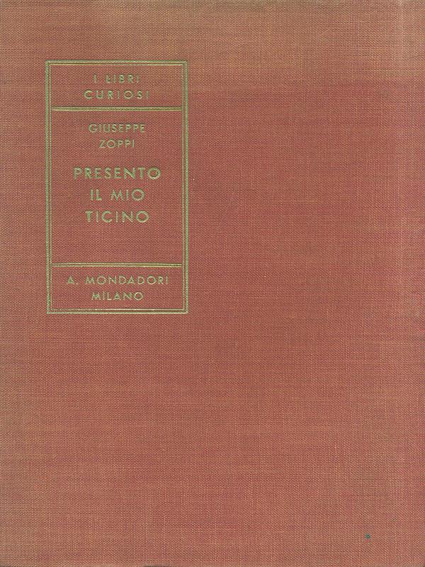 Presento il mio Ticino