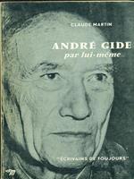André Gide par lui-meme