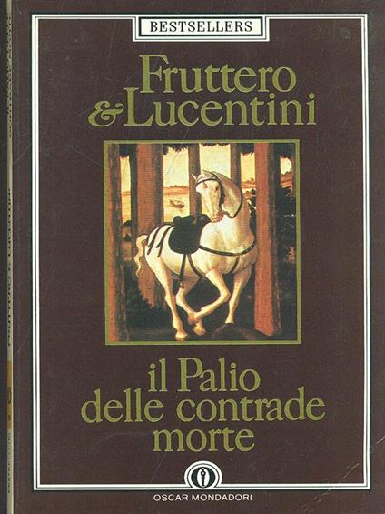 Il Palio delle contrade morte - Fruttero - copertina