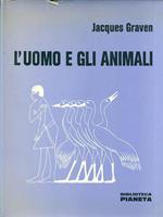 L' uomo e gli animali
