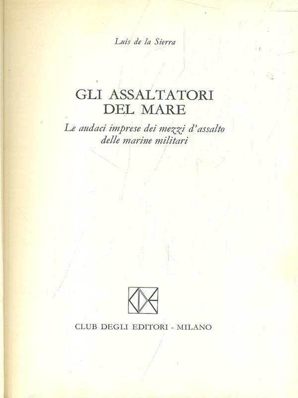 Gli assaltatori del mare