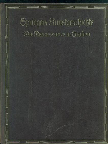 Die Renaissance in Italien - Anton Springer - copertina